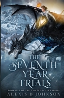 The Seventh Year Trials 1735135607 Book Cover