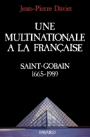 Une multinationale à la française 221302099X Book Cover