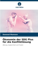 Ökonomie der SDG Plus für die Konfliktlösung 6206235920 Book Cover