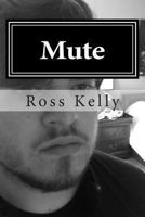 Mute 1493726943 Book Cover