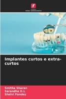 Implantes curtos e extra-curtos 6206993280 Book Cover