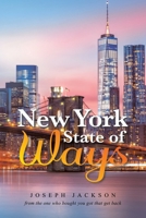 New York State of Ways B0FFZJXQS1 Book Cover