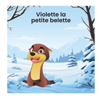 Violette la petite belette (Animal Stories) (French Edition) B0GNC9ZSL6 Book Cover