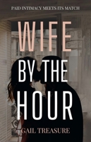 Wife by the Hour 1998206068 Book Cover