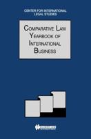 Comparative Law Yearbook of International Business (COMPARATIVE LAW YEARBOOK Volume 21) 9041197680 Book Cover