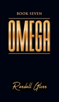 Omega: Book Seven 1682356132 Book Cover