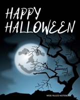 Wide Ruled Notebook: Spooky Tree - Happy Halloween! Blank One-Subject Lined Book Show YOUR Halloween Personality! Creepy and Spooky Design for Kids, Teens, Students, and Halloween Lovers 1692494147 Book Cover