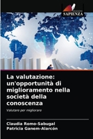 La valutazione: un'opportunità di miglioramento nella società della conoscenza 620335516X Book Cover