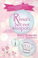 Rissa's Secret Weapon 1948733498 Book Cover