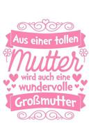 Tolle Mutter, tolle Gro�mutter: Notizbuch / Notizheft f�r Mama Oma Mutter-Tag Gro�eltern-Tag A5 (6x9in) liniert mit Linien 1070184705 Book Cover