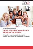 Vulnerabilidad Sismica de Edificios de Acero 384657550X Book Cover