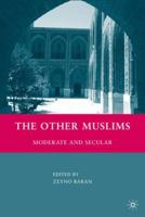 The Other Muslims: Moderate and Secular 0230621880 Book Cover