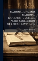 National Sins and National Judgements Volume Talbot Collection of British Pamphlets 1023994135 Book Cover