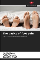 The basics of foot pain 620995099X Book Cover