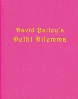 Bailey's Dehli Dilemma 3865219918 Book Cover