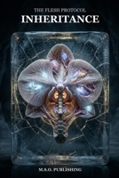 Inheritance: A Body Horror Medical Thriller of Genetic Mutations, the Ultimate Human Evolution, and the Terrifying Legacy Born in the Alaskan Cold B0H8ZN1GF1 Book Cover