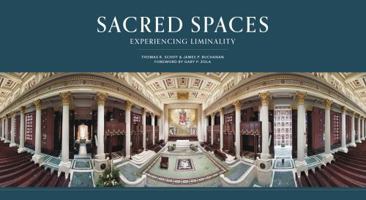 Sacred Spaces: Experiencing Liminality 1949248852 Book Cover
