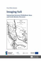 Imaging Suli: Interactions between Philhellenic Ideas and Greek Identity Discourse 3631669917 Book Cover