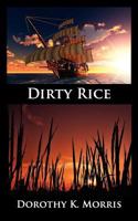 Dirty Rice 1621371573 Book Cover