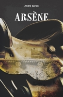 Arsène B0B8R97GR6 Book Cover