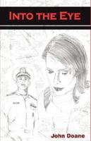 Into the Eye 1593304463 Book Cover