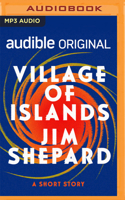 Village of Islands: A Short Story 1713646463 Book Cover