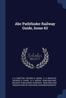 ABC Pathfinder Railway Guide, Issue 63 1377199436 Book Cover