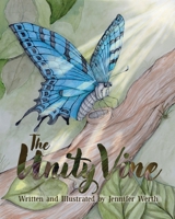The Unity Vine B0FN7KGN6X Book Cover
