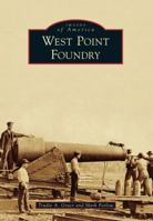 West Point Foundry 1467120642 Book Cover