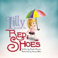Lilly and the Red Shoes 1951883330 Book Cover