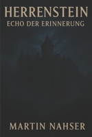 Herrenstein Echo der Erinnerung (German Edition) B0FF49B7FJ Book Cover
