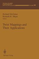 Twist Mappings and Their Applications