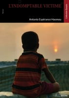 L'indomptable victime (French Edition) 2414802464 Book Cover