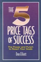 The Five Price Tags of Success 0963294725 Book Cover