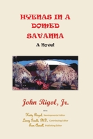 Hyenas in a Domed Savanna 0578353733 Book Cover