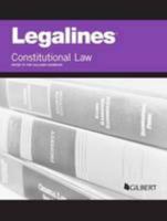 Legalines on Constitutional Law Keyed to Sullivan 031429127X Book Cover
