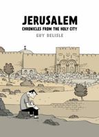 Jerusalem: Chronicles from the Holy City 1770461760 Book Cover