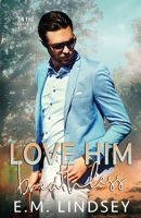 Love Him Breathless B08997VNC4 Book Cover
