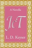 JCT: A Novella 0595164641 Book Cover