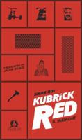 Kubrick Red 1772140724 Book Cover