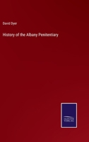 History of the Albany Penitentiary 1240093551 Book Cover
