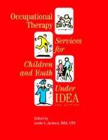 Occupational Therapy Services For Children And Youth Under Idea 1569002371 Book Cover