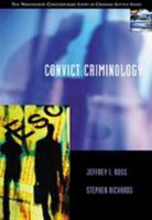 Convict Criminology (Contemporary Issues in Crime and Justice Series.) 0534574335 Book Cover