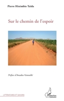Sur le chemin de l'espoir (Harmattan Cameroun) (French Edition) 2336009447 Book Cover
