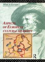 Aspects of European Cultural Diversity 0415124174 Book Cover