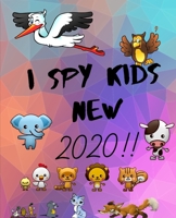 I Spy Kids New 2020: Fun game for Age 2-5 1678680338 Book Cover
