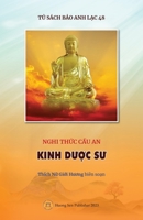 Nghi th&#7913;c C&#7847;u an - KINH D&#431;&#7906;C S&#431; 1088083277 Book Cover