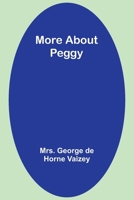 More About Peggy 1985785544 Book Cover