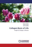 Collagen:Basis of Life: Insight of Collagen: A Review 3659742600 Book Cover