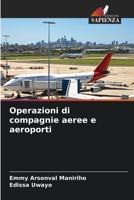 Operazioni di compagnie aeree e aeroporti 6205787229 Book Cover